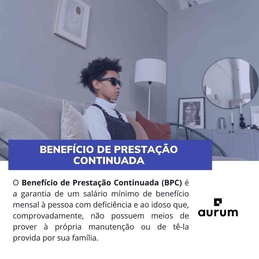 Entenda o que é benefício de prestação continuada