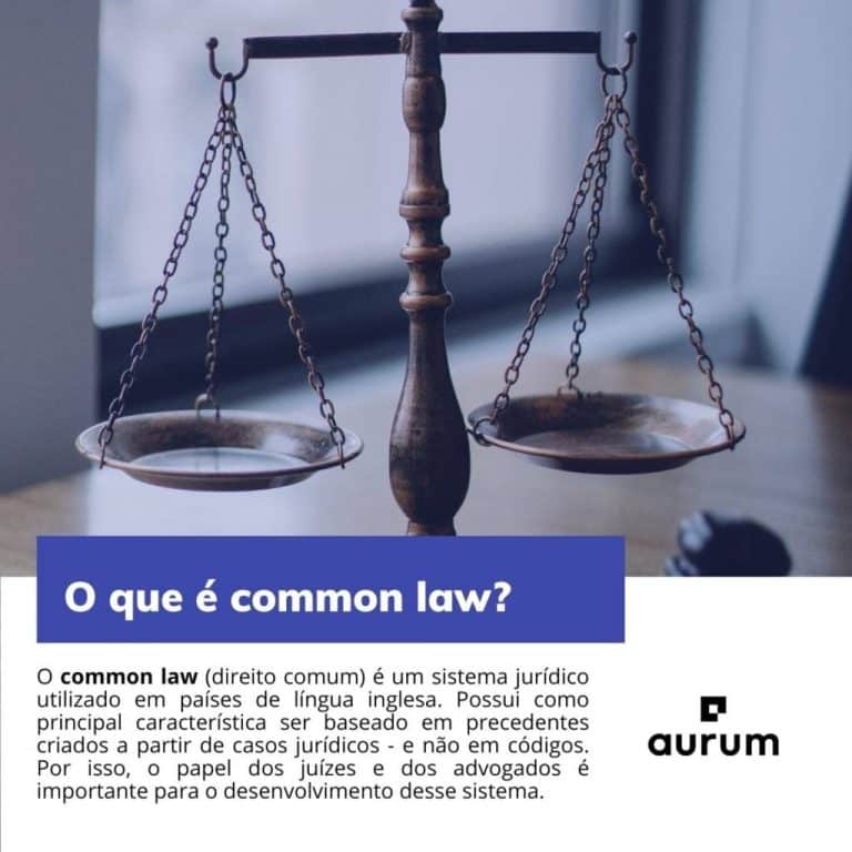 Common Law e Civil Law Conheça as diferenças