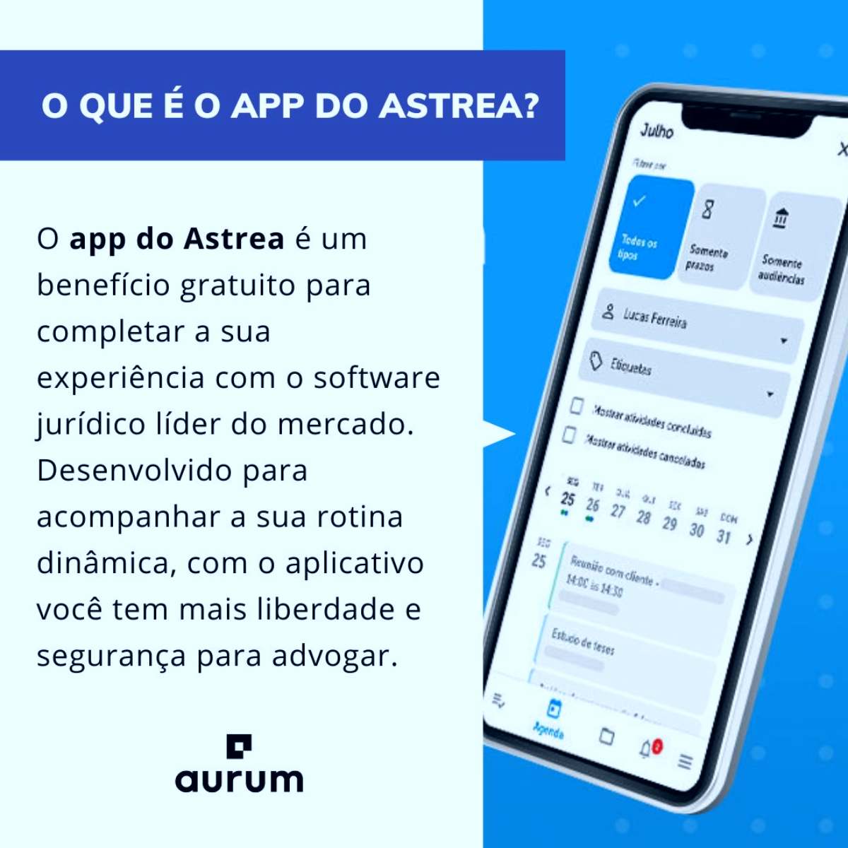 App Astrea para uma advocacia ainda mais produtiva