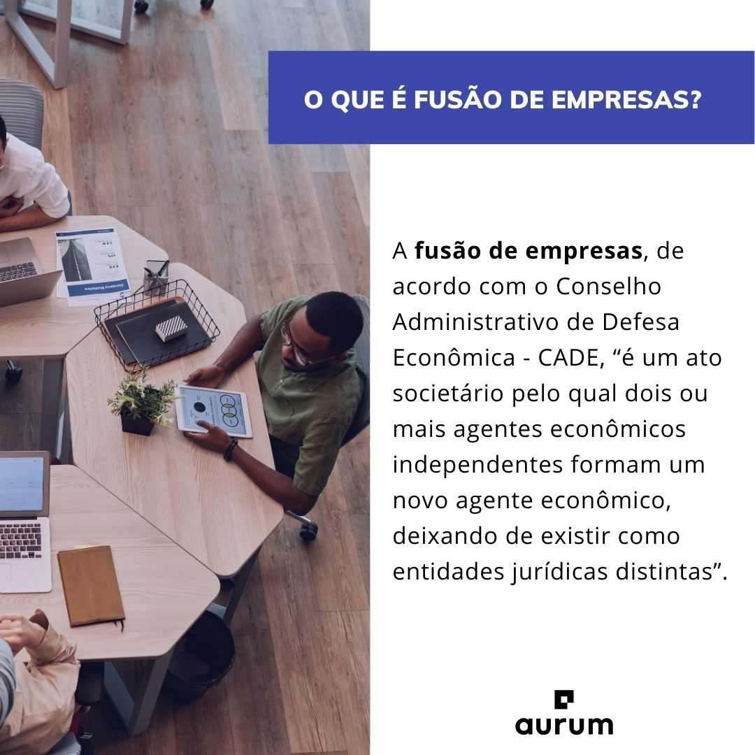 Saiba como funciona a fusão de empresas