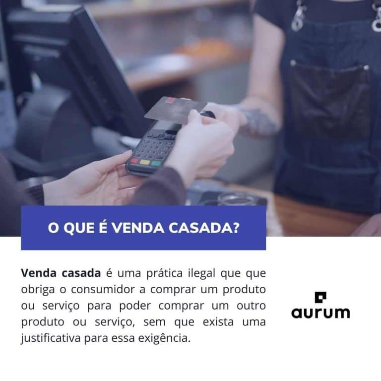 Venda casada: o que é e o que diz o novo CDC