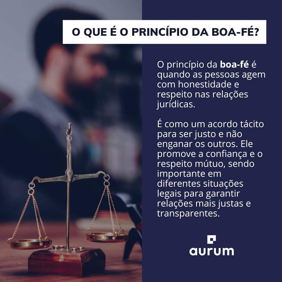 A boa-fé objetiva e a impossibilidade de deduzir pretensão