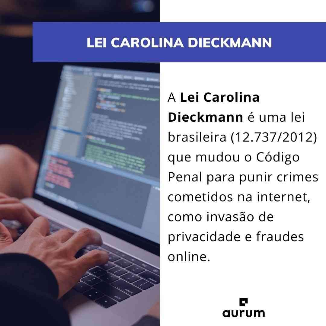 Entenda o que é a Lei Carolina Dieckmann