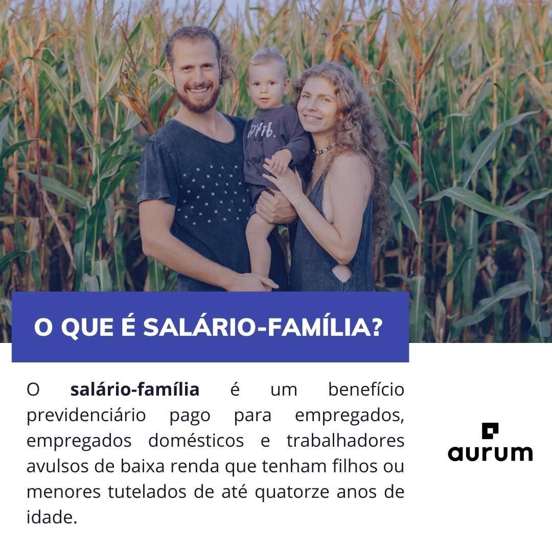 Entenda quem tem direito ao salário-família