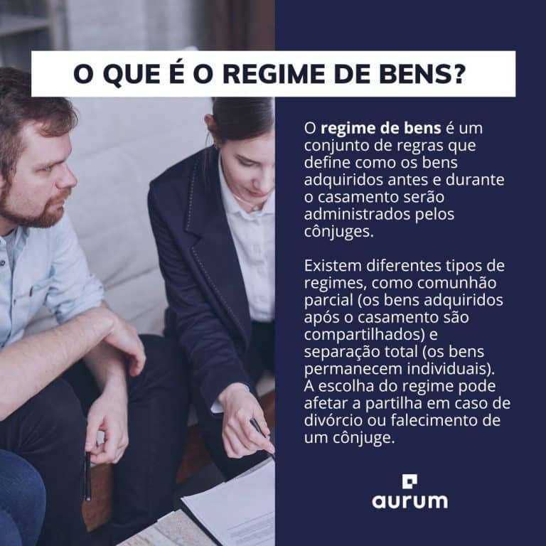 Regime de bens: Quais são os tipos e como funcionam!