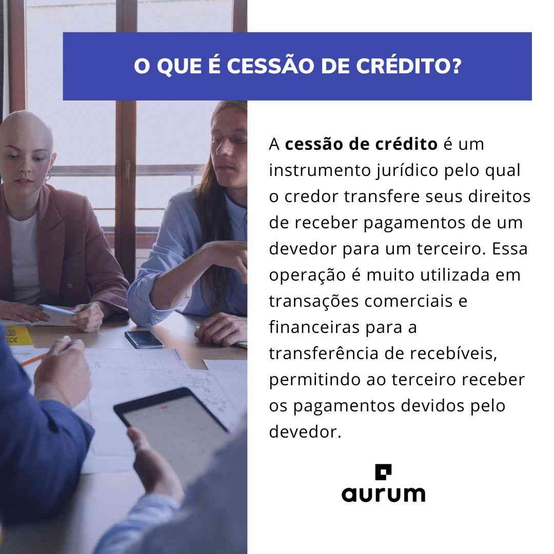 Conheça os requisitos da cessão de crédito