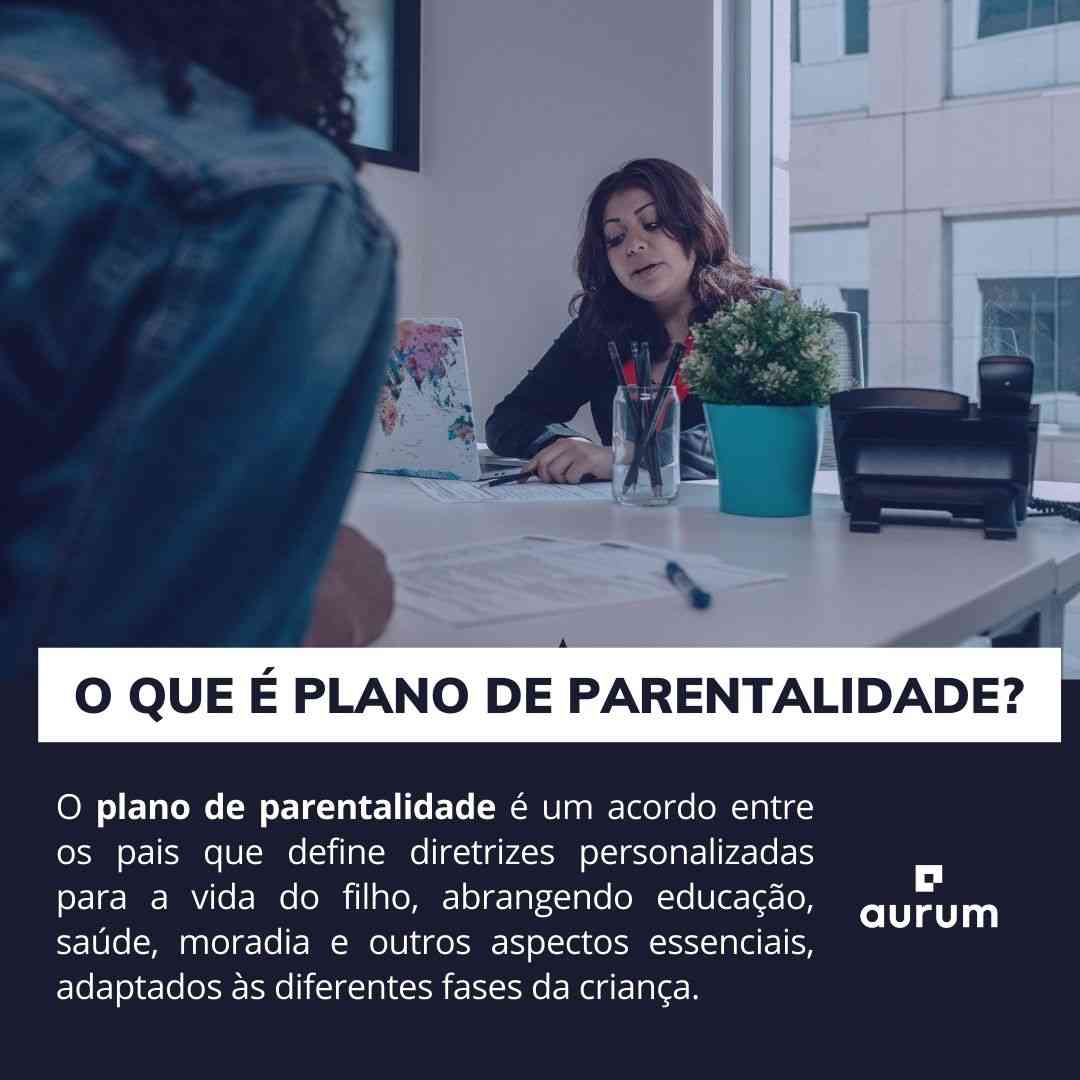 Entenda como funciona o plano de parentalidade