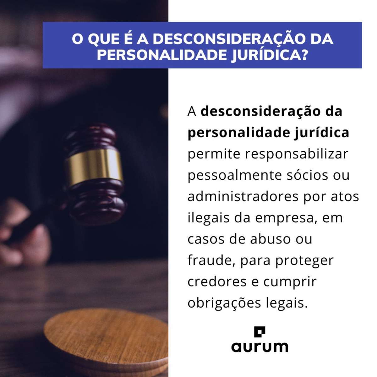 Veja o que é desconsideração da personalidade jurídica 