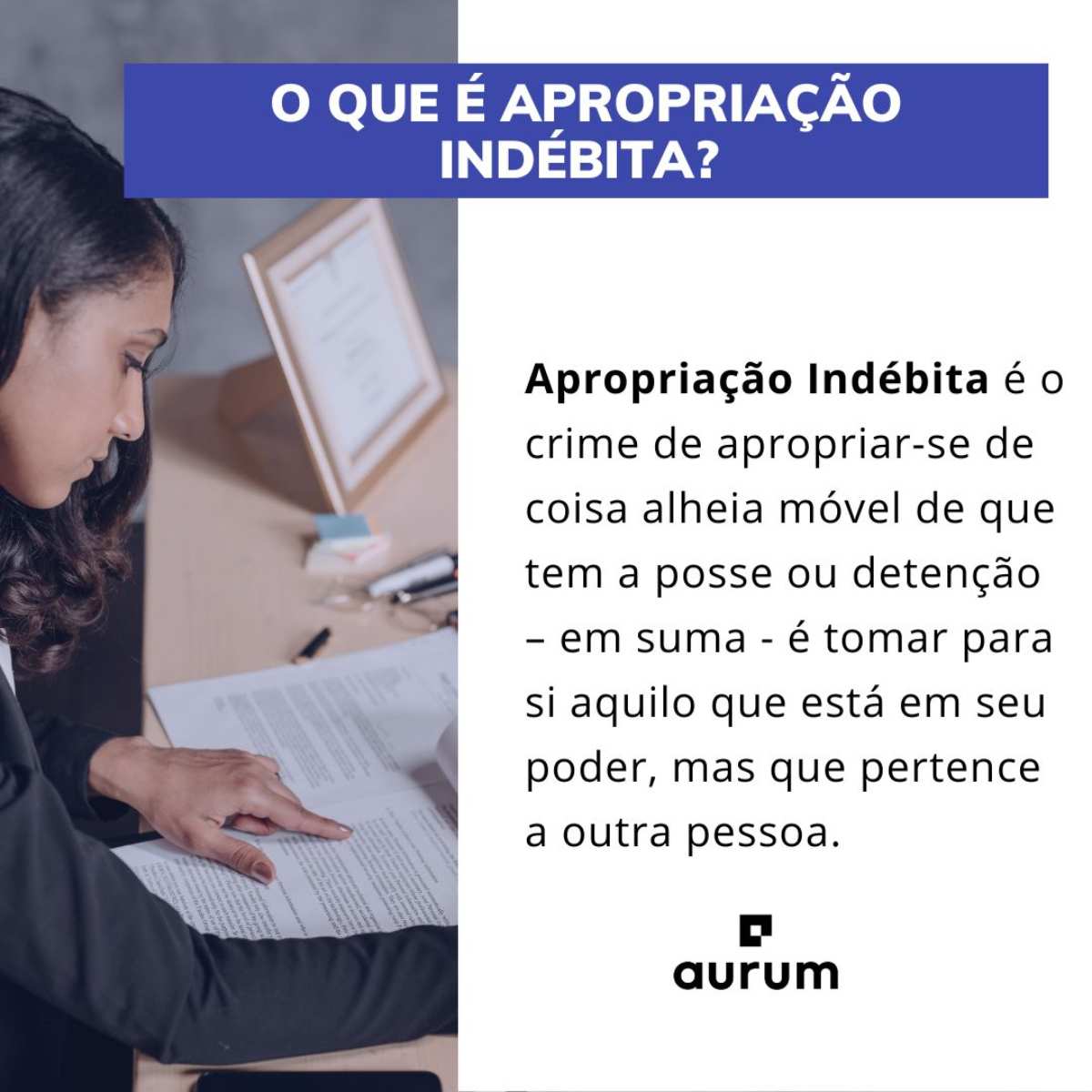 Entenda quando ocorre a apropriação indébita