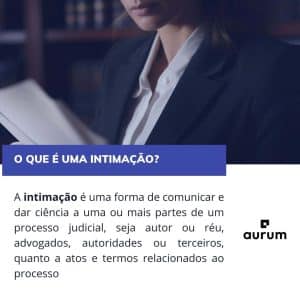 Intimação: o que é, para que serve e como automatizar