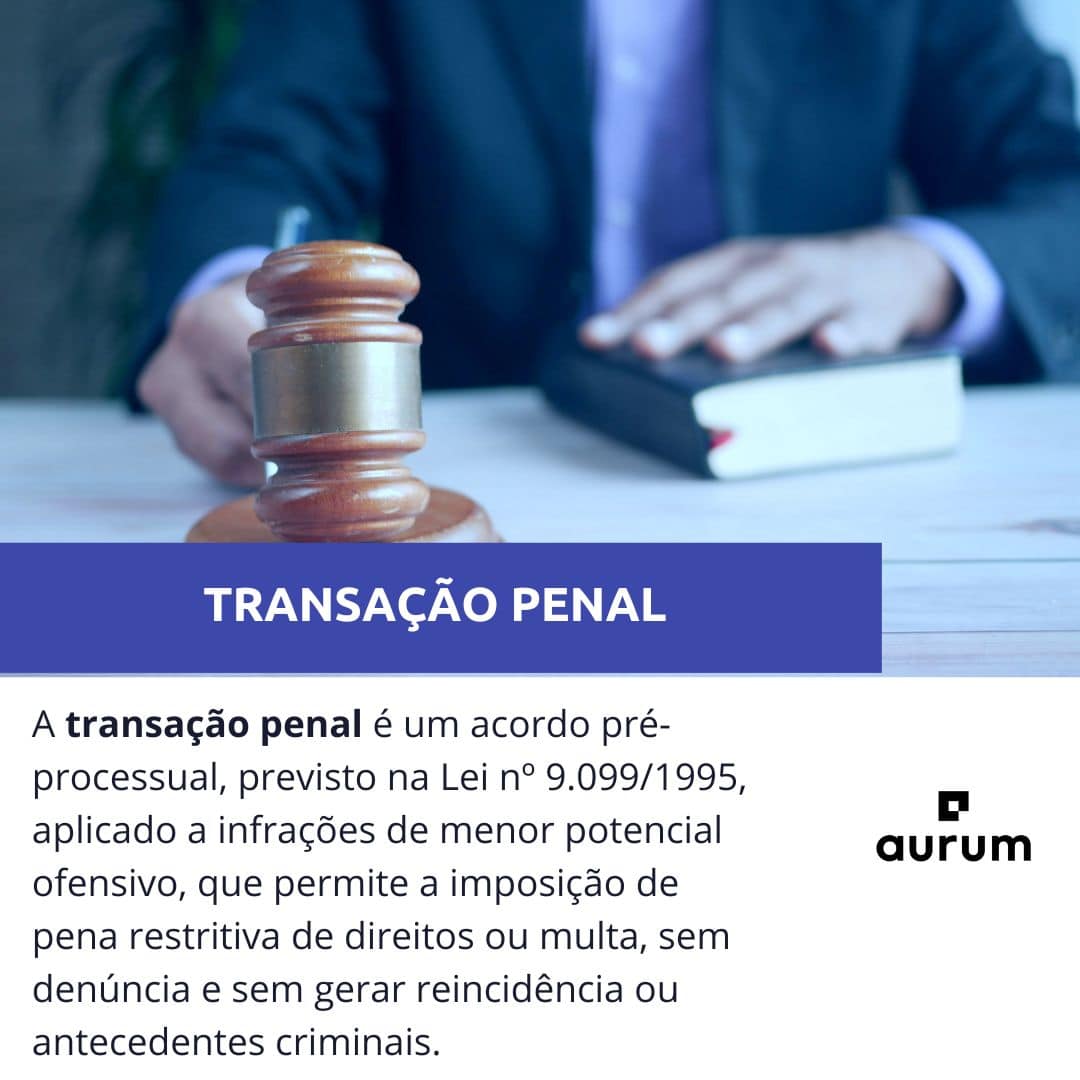 Transação penal: o que é, quando vale a pena e como funciona