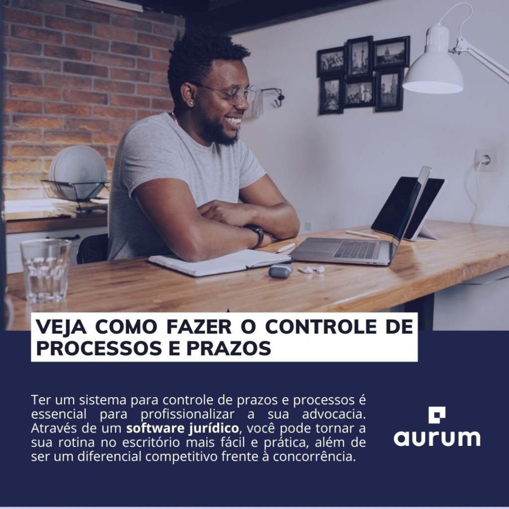 Confira como fazer o controle de processos e prazos