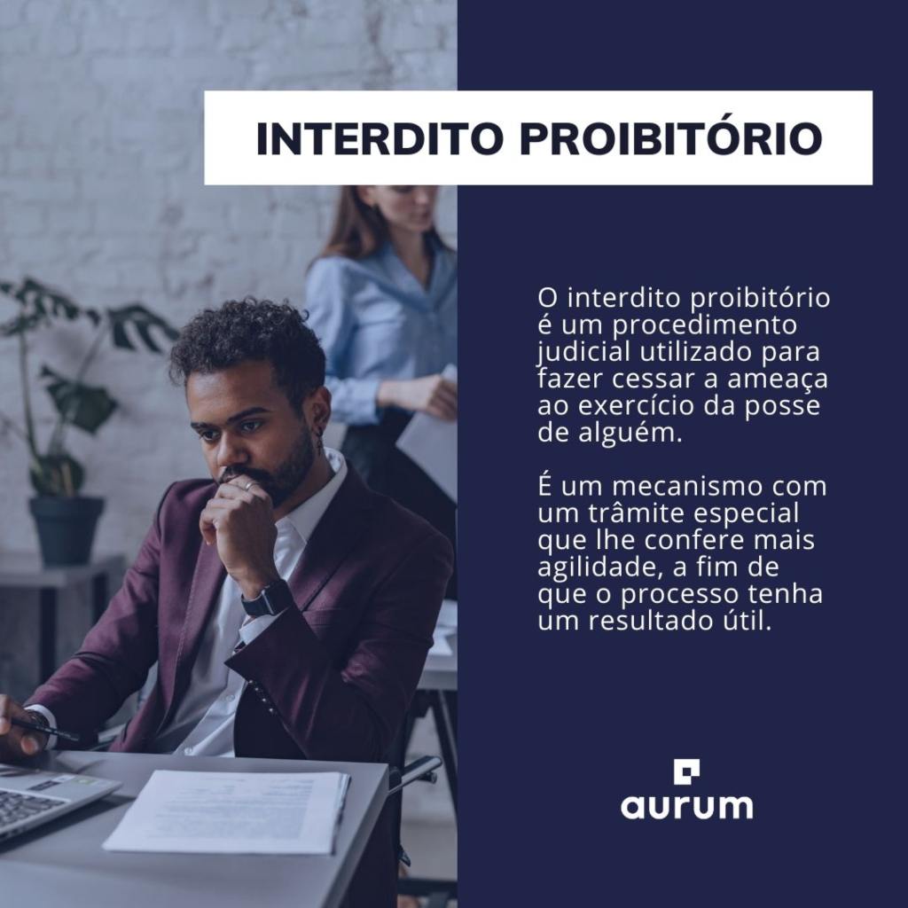 O que é interdito proibitório?