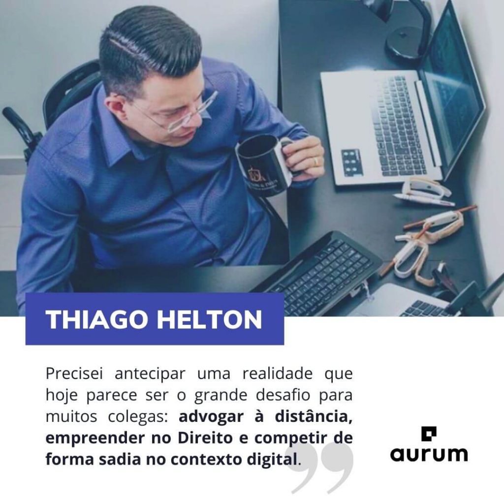Thiago Helton inovou na advocacia digital