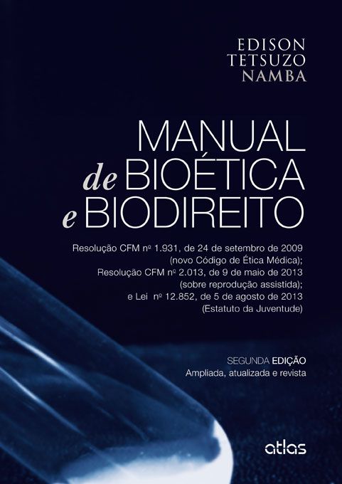 Manual de bioetica e biodireito