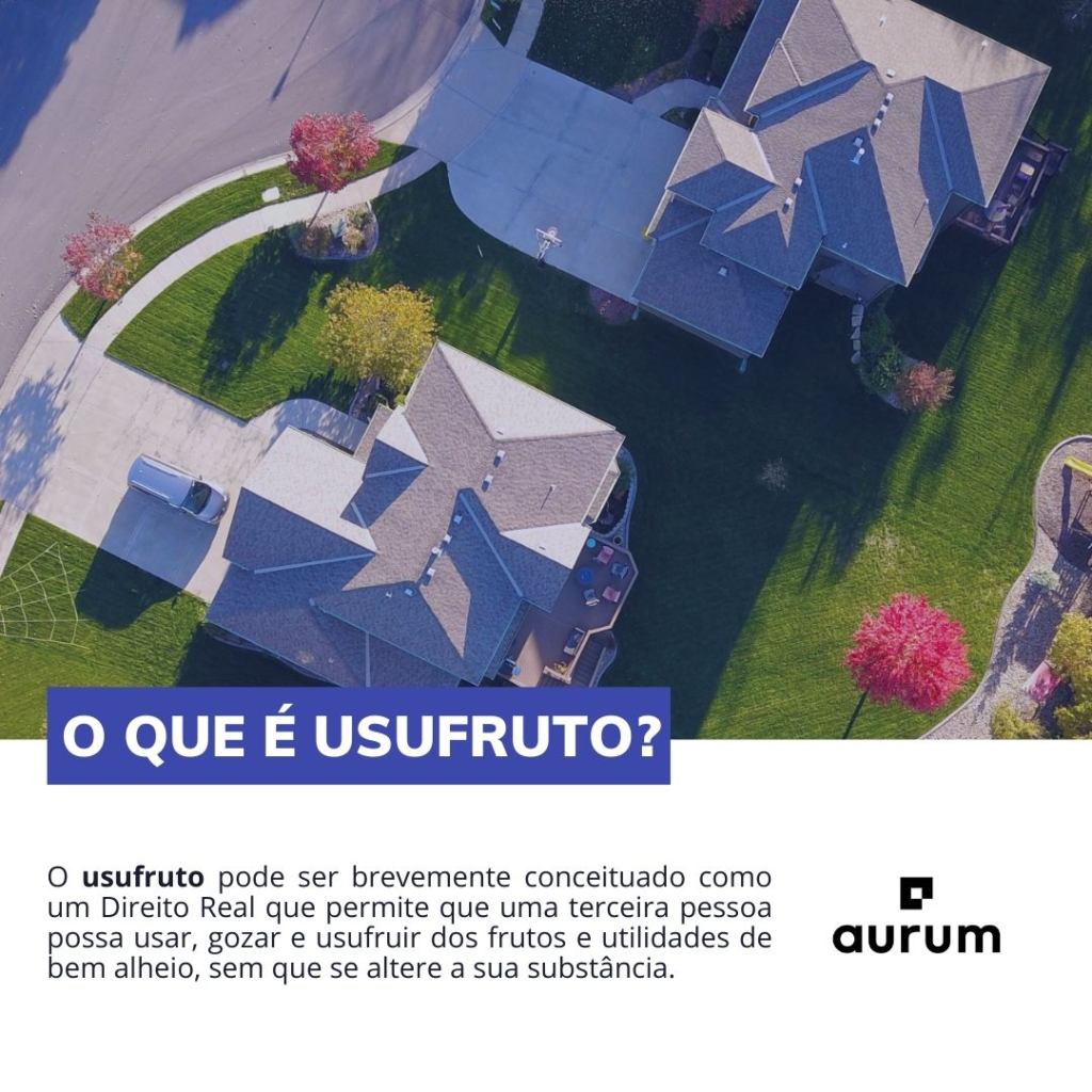 Confira o conceito de usufruto